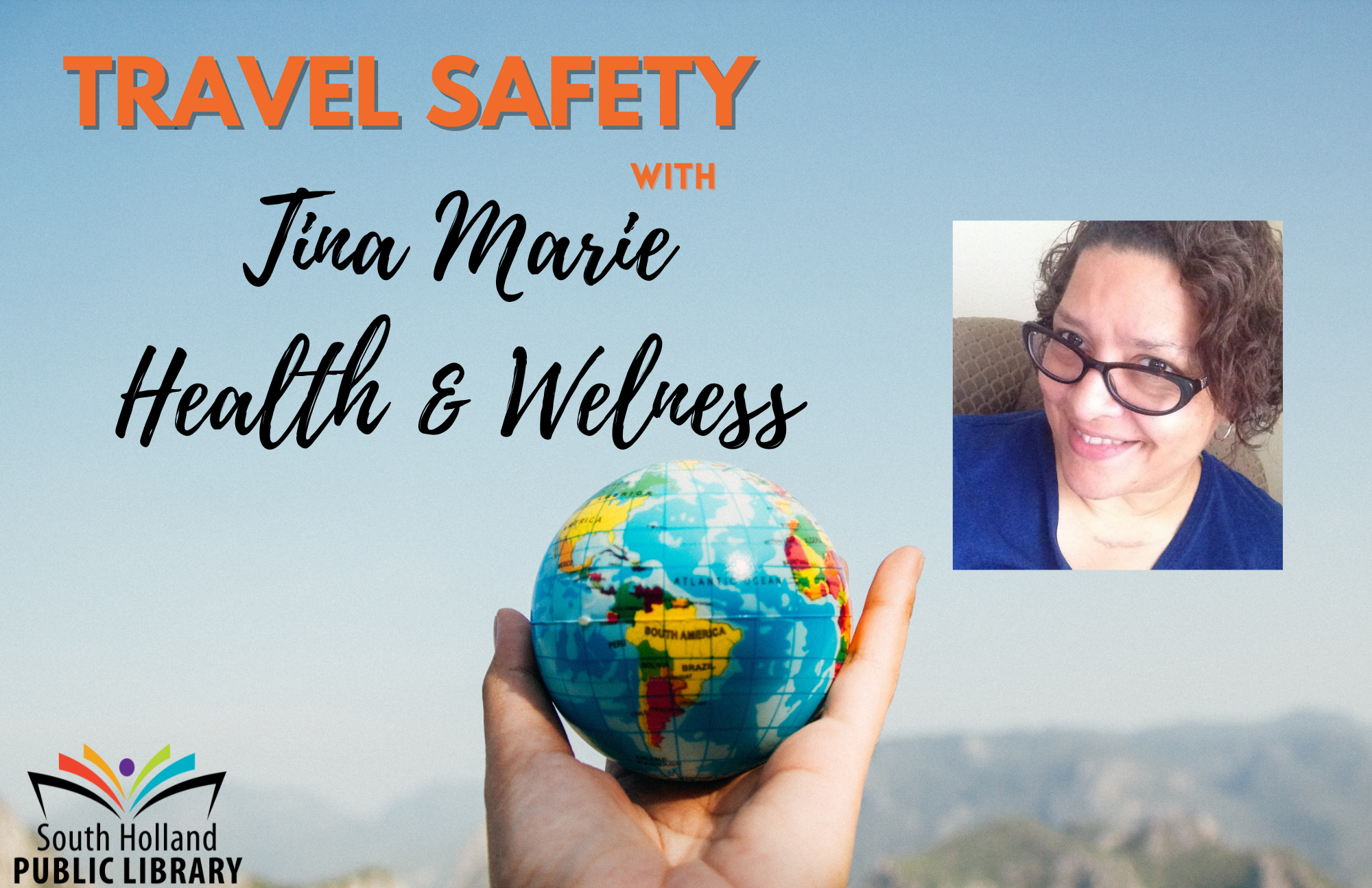Travel Safety with Tina Marie Health and Wellness