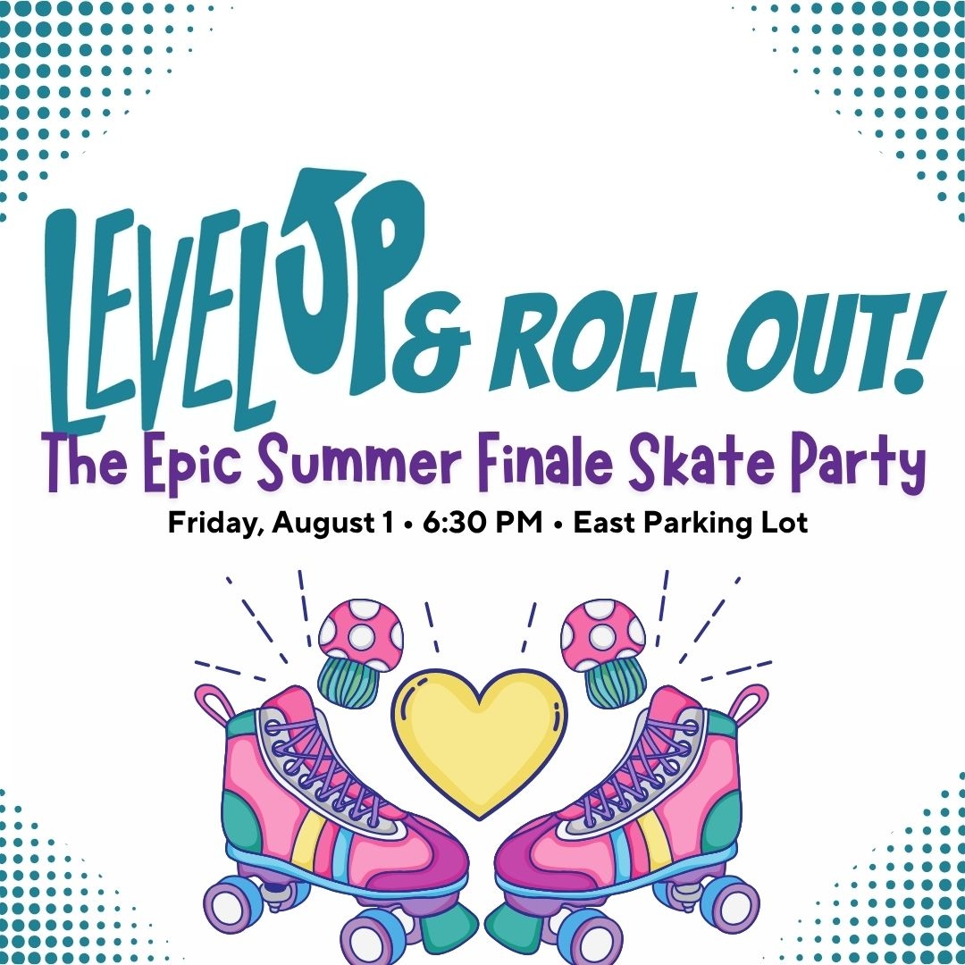 Level Up and Roll Out Logo with Skates and hearts
